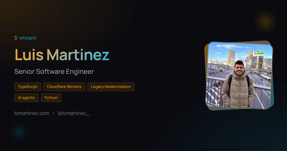 Luis Martinez - Senior Backend Engineer & Cloud Infrastructure Engineer